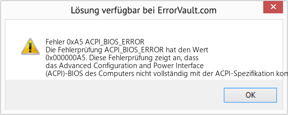 Fix ACPI_BIOS_ERROR (Error Fehler 0xA5)
