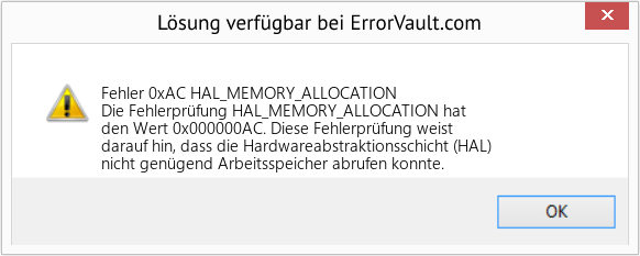 Fix HAL_MEMORY_ALLOCATION (Error Fehler 0xAC)