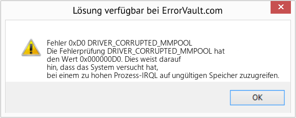 Fix DRIVER_CORRUPTED_MMPOOL (Error Fehler 0xD0)