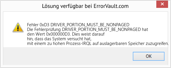 Fix DRIVER_PORTION_MUST_BE_NONPAGED (Error Fehler 0xD3)