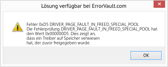 Fix DRIVER_PAGE_FAULT_IN_FREED_SPECIAL_POOL (Error Fehler 0xD5)