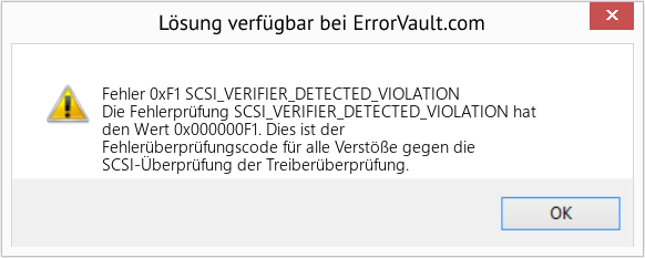 Fix SCSI_VERIFIER_DETECTED_VIOLATION (Error Fehler 0xF1)