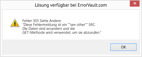 Fix Siehe Andere (Error Fehler 303)