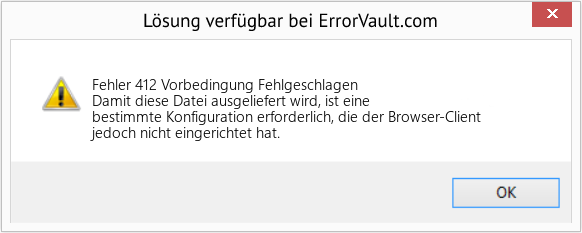 Fix Vorbedingung Fehlgeschlagen (Error Fehler 412)