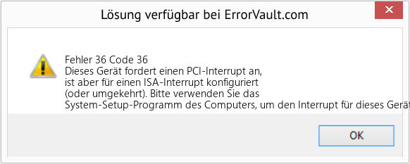 Download Error Fehler 36 (Code 36) Repair Tool Fix Code 36 (Error Fehler 36)