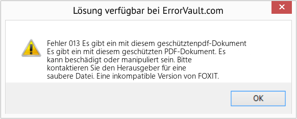 Fix Es gibt ein mit diesem geschütztenpdf-Dokument (Error Fehler 013)