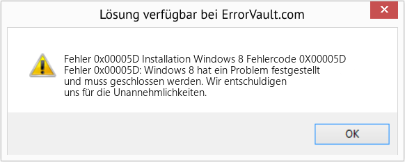 Fix Installation Windows 8 Fehlercode 0X00005D (Error Fehler 0x00005D)