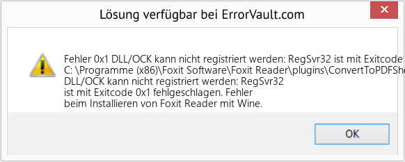 Fix DLL/OCK kann nicht registriert werden: RegSvr32 ist mit Exitcode 0x1 fehlgeschlagen (Error Fehler 0x1)