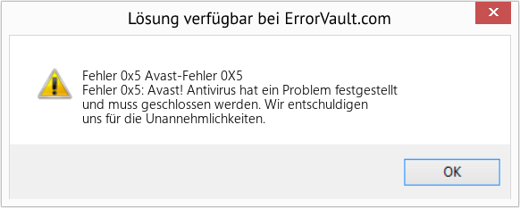 Fix Avast-Fehler 0X5 (Error Fehler 0x5)