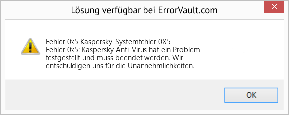 Fix Kaspersky-Systemfehler 0X5 (Error Fehler 0x5)