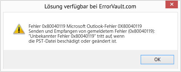 Fix Microsoft Outlook-Fehler 0X80040119 (Error Fehler 0x80040119)