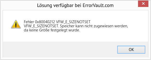 Fix VFW_E_SIZENOTSET (Error Fehler 0x80040212)