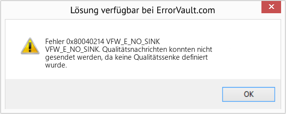Fix VFW_E_NO_SINK (Error Fehler 0x80040214)