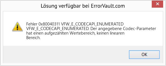 Fix VFW_E_CODECAPI_ENUMERATED (Error Fehler 0x80040311)