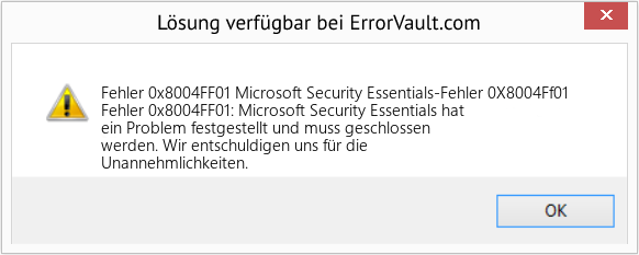 Fix Microsoft Security Essentials-Fehler 0X8004Ff01 (Error Fehler 0x8004FF01)