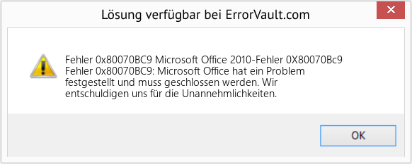 Fix Microsoft Office 2010-Fehler 0X80070Bc9 (Error Fehler 0x80070BC9)