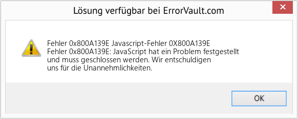 Fix Javascript-Fehler 0X800A139E (Error Fehler 0x800A139E)
