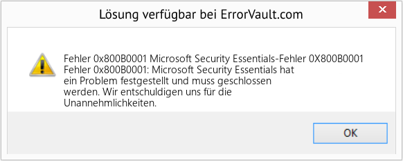 Fix Microsoft Security Essentials-Fehler 0X800B0001 (Error Fehler 0x800B0001)