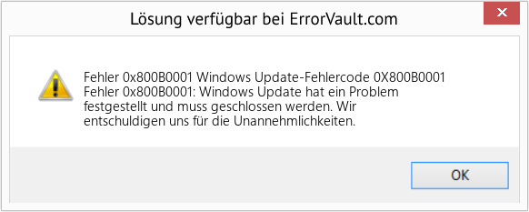 Download Error <?php echo $number; ?> (Windows Update-Fehlercode 0X800B0001) Repair Tool Fix Windows Update-Fehlercode 0X800B0001 (Error Fehler 0x800B0001)