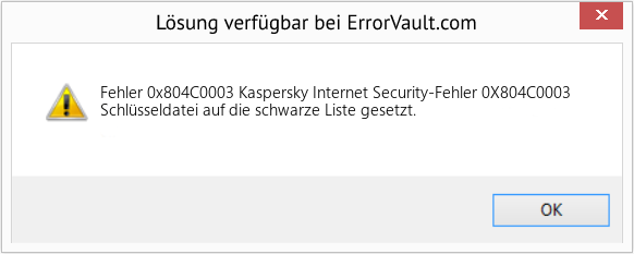 Fix Kaspersky Internet Security-Fehler 0X804C0003 (Error Fehler 0x804C0003)