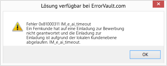 Fix IM_e_ai_timeout (Error Fehler 0x81000311)