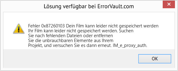 Fix Dein Film kann leider nicht gespeichert werden (Error Fehler 0x87260103)