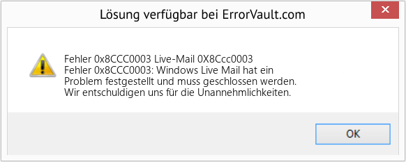 Fix Live-Mail 0X8Ccc0003 (Error Fehler 0x8CCC0003)