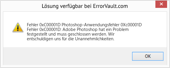 Fix Photoshop-Anwendungsfehler 0Xc00001D (Error Fehler 0xC00001D)