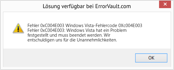 Fix Windows Vista-Fehlercode 0Xc004E003 (Error Fehler 0xC004E003)