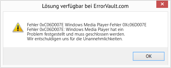 Fix Windows Media Player-Fehler 0Xc06D007E (Error Fehler 0xC06D007E)
