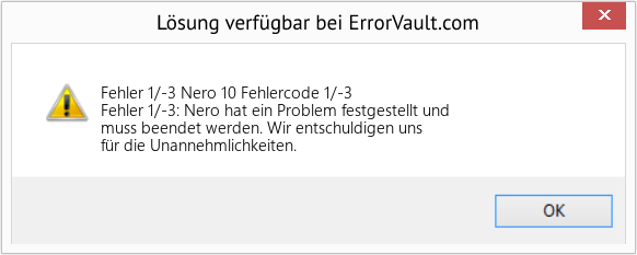 Fix Nero 10 Fehlercode 1/-3 (Error Fehler 1/-3)