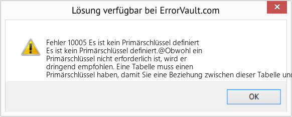 Fix Es ist kein Primärschlüssel definiert (Error Fehler 10005)