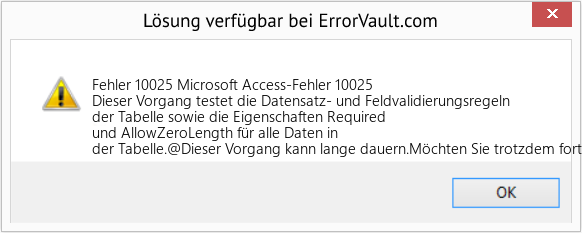Fix Microsoft Access-Fehler 10025 (Error Fehler 10025)