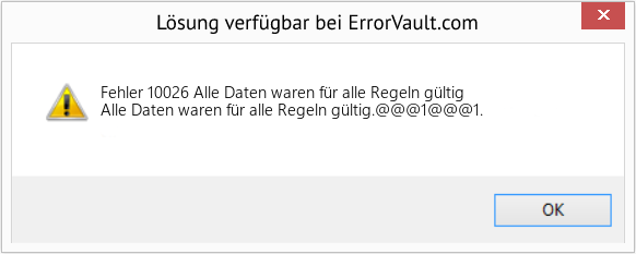 Fix Alle Daten waren für alle Regeln gültig (Error Fehler 10026)