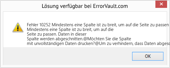 Fix Mindestens eine Spalte ist zu breit, um auf die Seite zu passen (Error Fehler 10252)