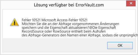 Fix Microsoft Access-Fehler 10521 (Error Fehler 10521)