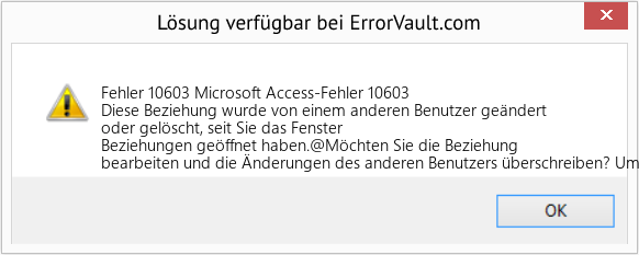 Fix Microsoft Access-Fehler 10603 (Error Fehler 10603)