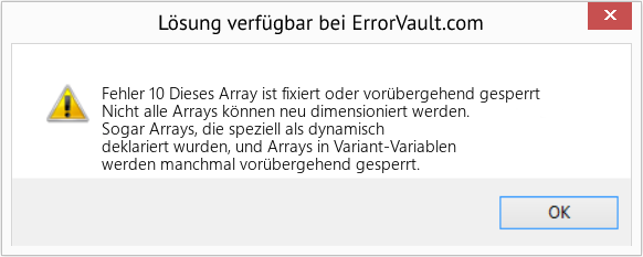 Fix Dieses Array ist fixiert oder vorübergehend gesperrt (Error Fehler 10)