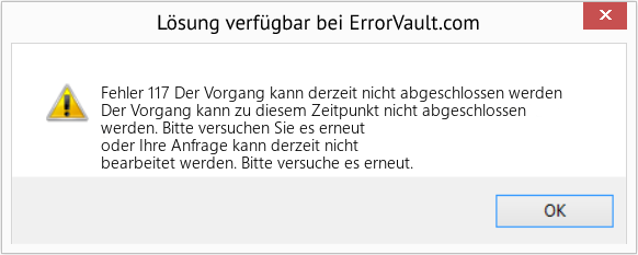 Download Error <?php echo $number; ?> (Der Vorgang kann derzeit nicht abgeschlossen werden) Repair Tool Fix Der Vorgang kann derzeit nicht abgeschlossen werden (Error Fehler 117)