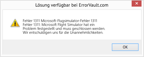 Fix Microsoft-Flugsimulator-Fehler 1311 (Error Fehler 1311)