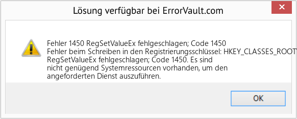 Fix RegSetValueEx fehlgeschlagen; Code 1450 (Error Fehler 1450)