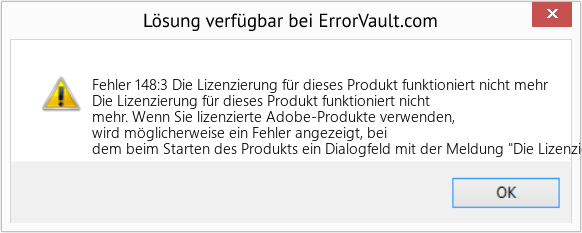 Fix Die Lizenzierung für dieses Produkt funktioniert nicht mehr (Error Fehler 148:3)