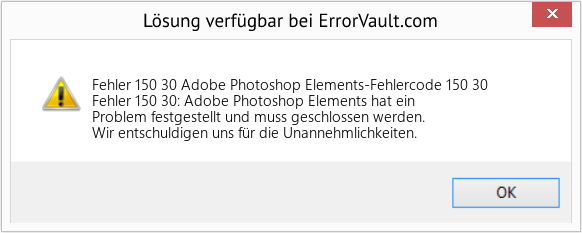 Download Error <?php echo $number; ?> (Adobe Photoshop Elements-Fehlercode 150 30) Repair Tool Fix Adobe Photoshop Elements-Fehlercode 150 30 (Error Fehler 150 30)