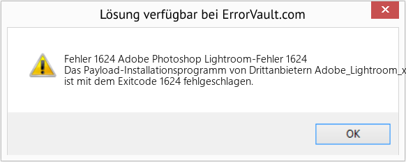 Fix Adobe Photoshop Lightroom-Fehler 1624 (Error Fehler 1624)