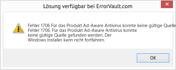 Fix Für das Produkt Ad-Aware Antivirus konnte keine gültige Quelle gefunden werden (Error Fehler 1706)