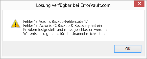 Fix Acronis Backup-Fehlercode 17 (Error Fehler 17)