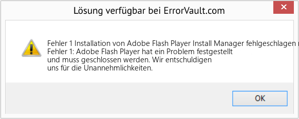 Fix Installation von Adobe Flash Player Install Manager fehlgeschlagen mit Fehlercode 1 (Error Fehler 1)
