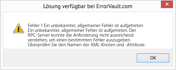 Fix Ein unbekannter, allgemeiner Fehler ist aufgetreten (Error Fehler 1)