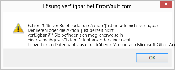 Fix Der Befehl oder die Aktion '|' ist gerade nicht verfügbar (Error Fehler 2046)