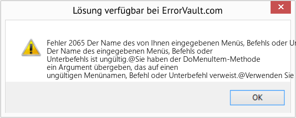 Download Error <?php echo $number; ?> (Der Name des von Ihnen eingegebenen Menüs, Befehls oder Unterbefehls ist ungültig) Repair Tool Fix Der Name des von Ihnen eingegebenen Menüs, Befehls oder Unterbefehls ist ungültig (Error Fehler 2065)